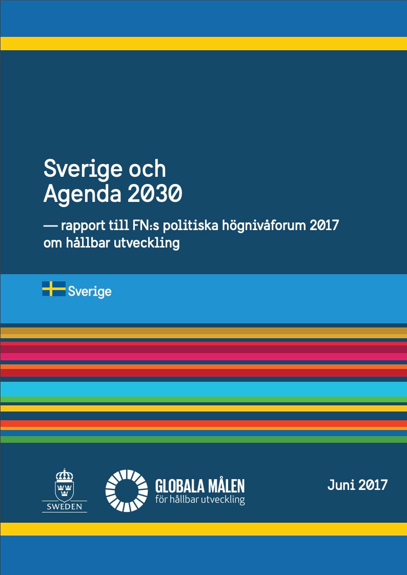 Omslag för rapporten Sverige och Agenda 2030 — rapport till FN:s politiska högnivåforum (2017)
